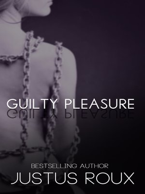 cover image of Guilty Pleasure